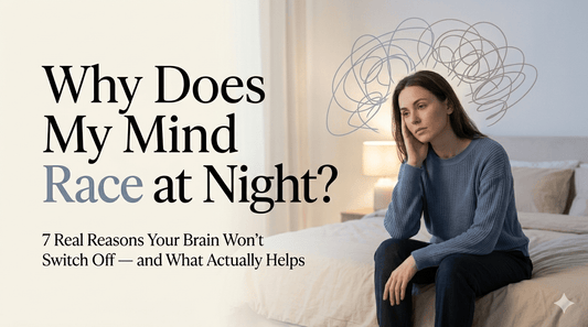 Why Does My Mind Race at Night? - My Store